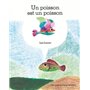 Poisson est un poisson (Un)