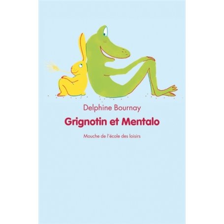 grignotin et mentalo