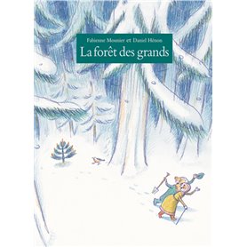 La forêt des grands