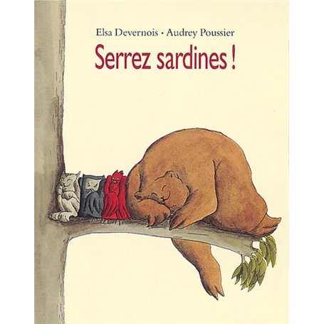 Serrez sardines !