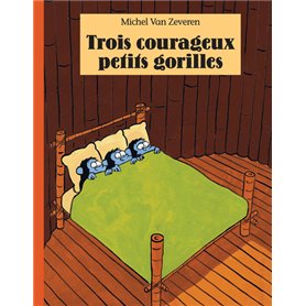 Trois courageux petits gorilles