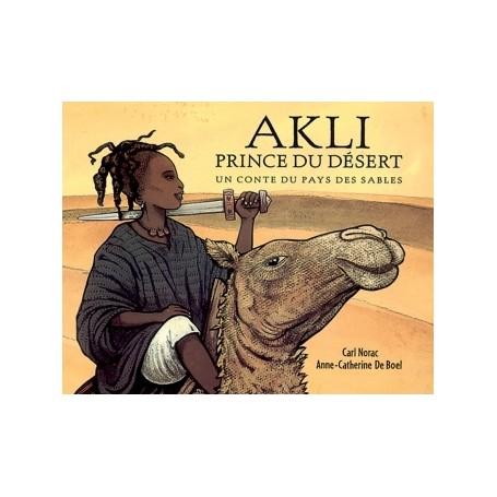 Akli prince du désert