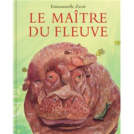 Le maître du fleuve