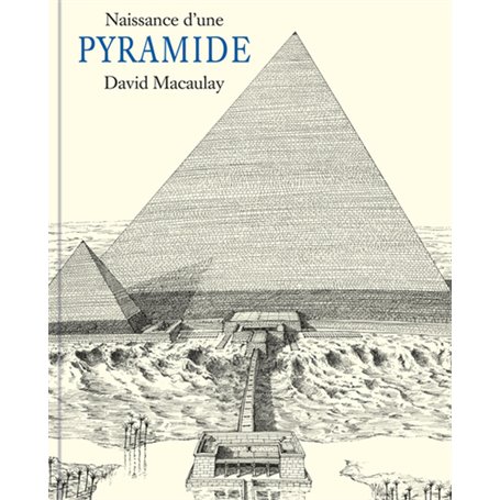 Naissance d'une Pyramide