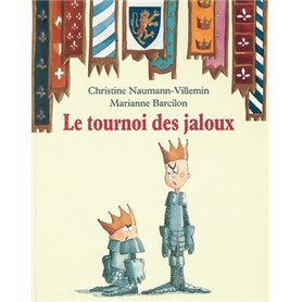 LE TOURNOI DES JALOUX