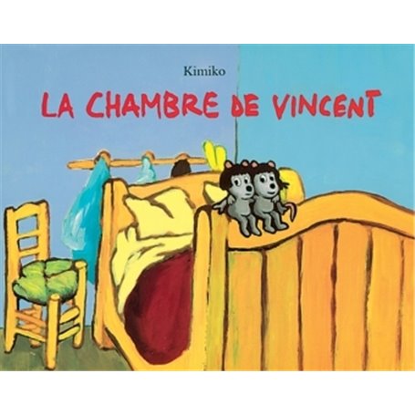 Chambre de Vincent (La)