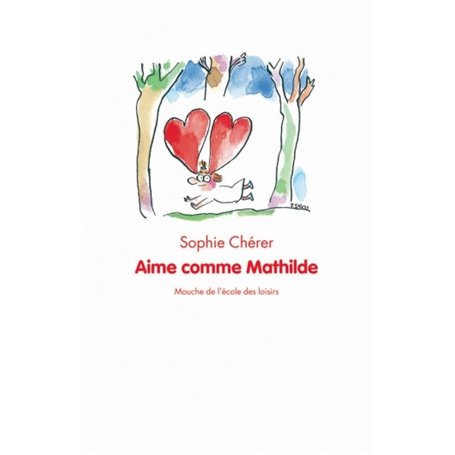 Aime comme Mathilde