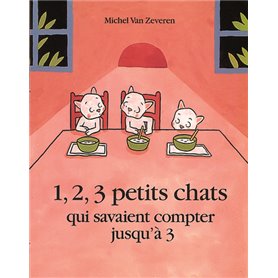 1, 2, 3 petits chats