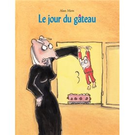 Jour du gateau (Le)