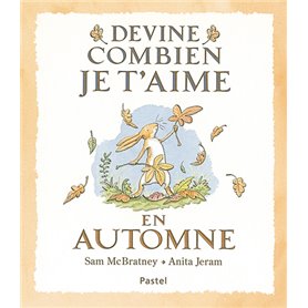 Devine combien je t'aime - En automne