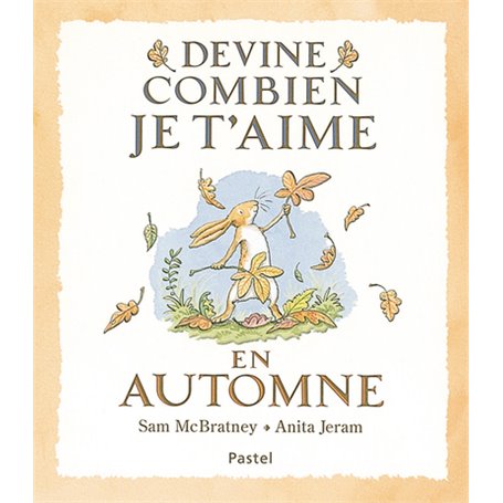 Devine combien je t'aime - En automne