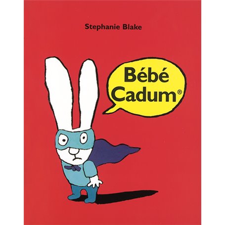bebe cadum