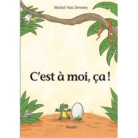 C'est à moi, ça !