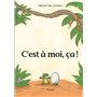 C'est à moi, ça !