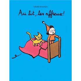 au lit les affreux