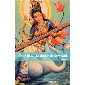 Le chemin de Sarasvati