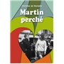 Martin perché