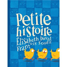 Petite histoire