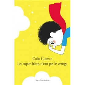 Super heros n ont pas le vertige (Les)