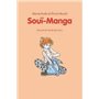 soui manga nouvelle edition