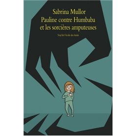 pauline contre humbaba et les sorcieres