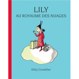 Lily au royaume des nuages