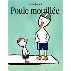 Poule mouillée