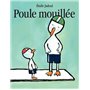 Poule mouillée