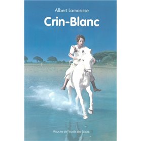 crin blanc nouvelle edition