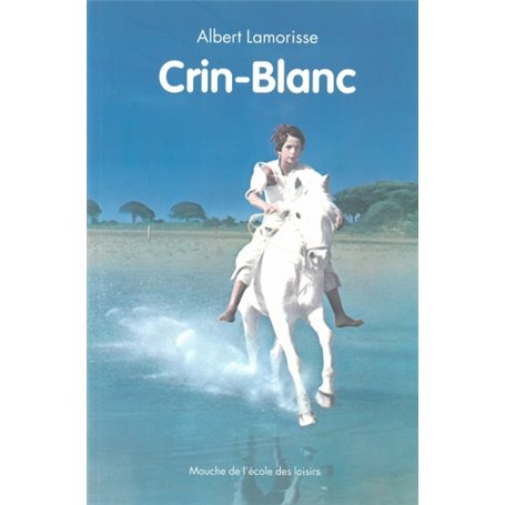 crin blanc nouvelle edition