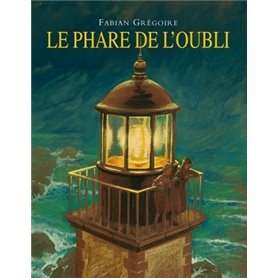 Phare de l oubli (Le)