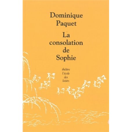 Consolation de Sophie (La)