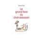 LE GRAND LIVRE DU CHAT ASSASSIN