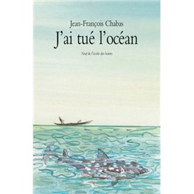 j ai tue l ocean