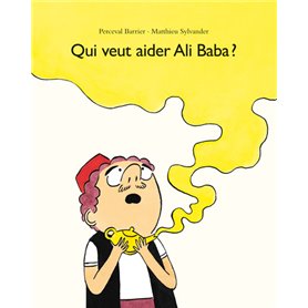 Qui veut aider Ali Baba ?