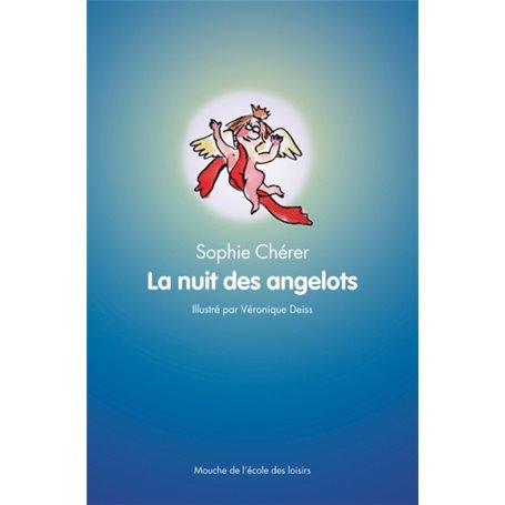 Nuit des angelots (La)