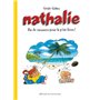 Nathalie - Pas de vacances pour le p'tit frère !