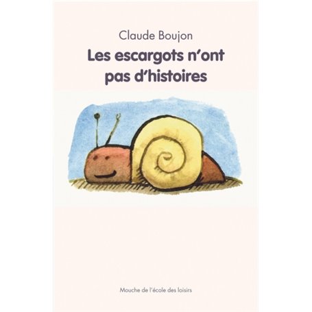 Escargots n ont pas d histoires (Les)