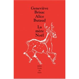 Mère Noël (La)