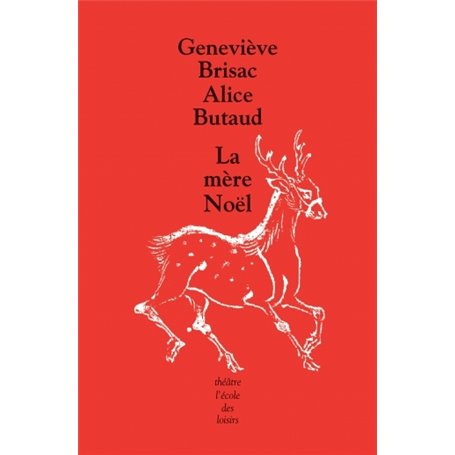 Mère Noël (La)