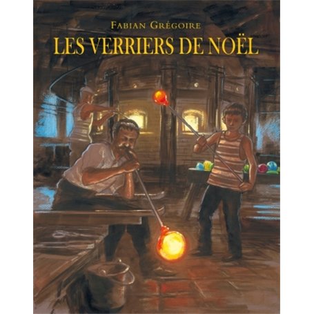 Verriers de noel (Les)