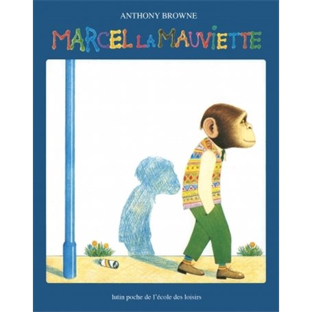 Marcel la mauviette