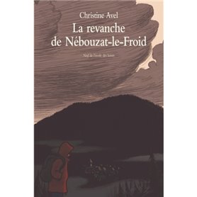 Revanche de Nébouzat-le-froid (La)