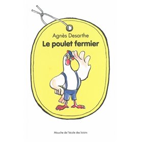 Poulet fermier (Le)