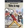 tete a rap nouvelle edition