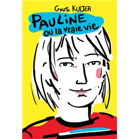 Pauline ou la vraie vie