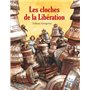 Cloches de la liberation (Les)