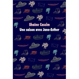 Une saison avec Jane-Esther