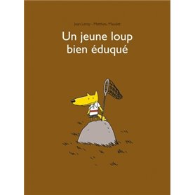 Jeune loup bien eduque (Un)