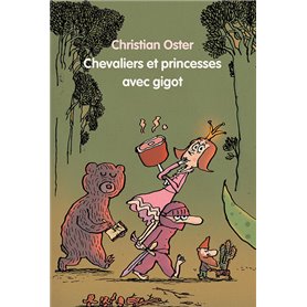 Chevaliers et princesses avec gigot